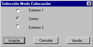 Seleccin Modo de Colocacin: Centro