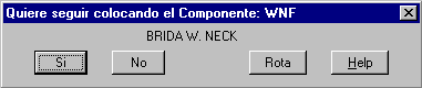 Quiere seguir colocando: WNF Brida Welding Neck ?