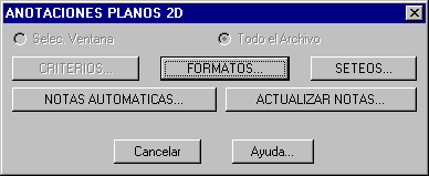 Notas Planos 2D - Automaticas/Seteos: ventana