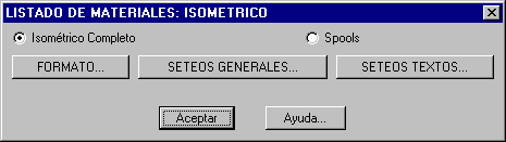 Formato/Seteos Listado Materiales Isomtricos