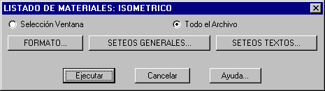 Formato/Seteos Listado Materiales Isomtricos